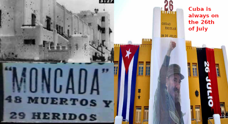 Cuba, always on the 26th, a clue to victory 1 Fidel Castro and the attack to the Moncada Barracks