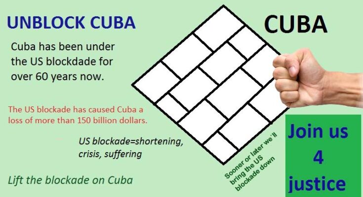 Education in Cuba would be better without the U.S. blockade 1 Solidarity world-wide with Cuba against the US blockade grows