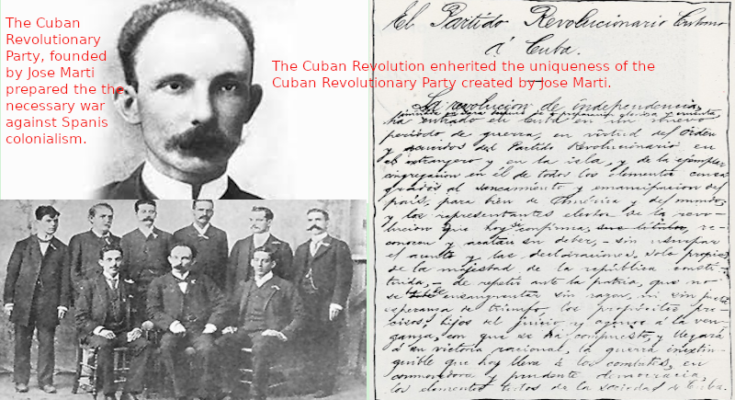 Cuban Revolutionary Party, uniqueness that remains in force today.