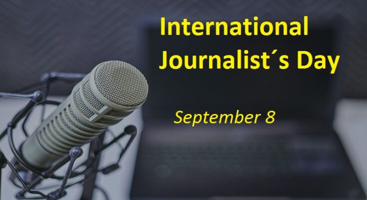 September 8, International Journalists' Day