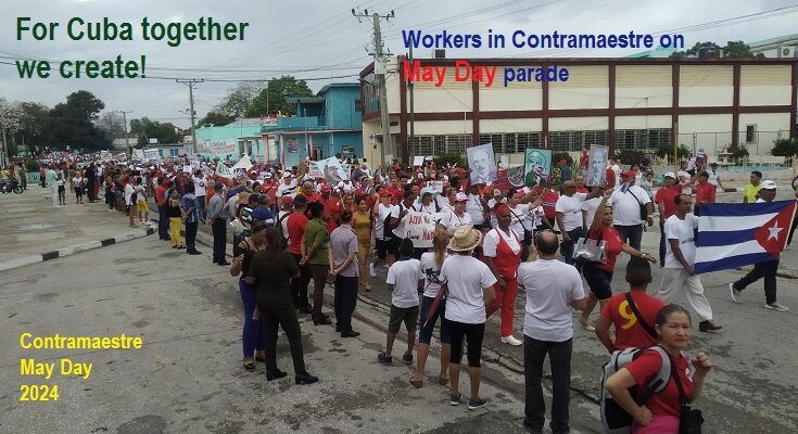 May Day in Contramaestre for dignity 1 May Day Parade in Contramaestre for Dignity