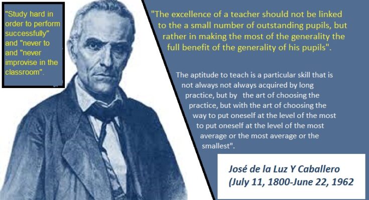 José de la Luz, one of the forefathers of Cuban pedagogy 1 José de la Luz, a starter light