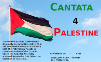 Cantata to Celebrate Palestine Solidarity Day in Cuba 1 Cantata to Celebrate Day of Solidarity with Palestine in Cuba