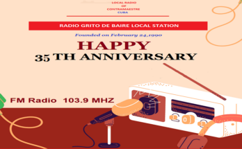 Radio Grito de Baire celebrates one more anniversary 1 Radio Grito de Baire is celebrating one mora anniversary