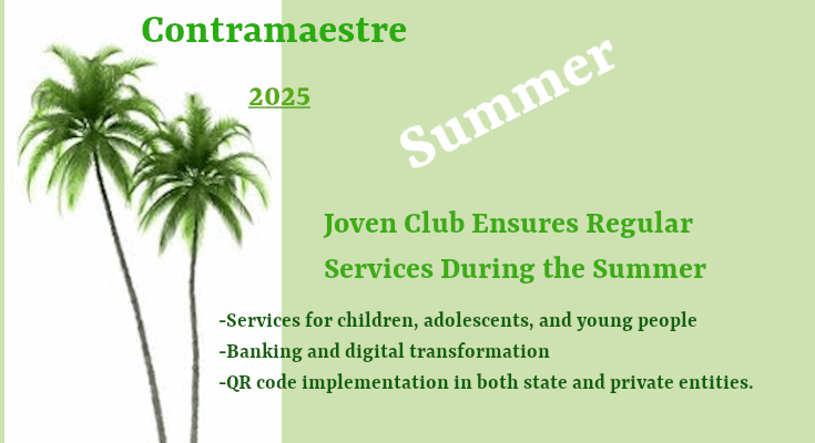 Joven Club Ensures Regular Services During the Summer