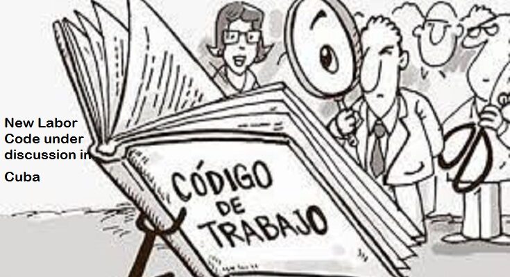 Contramaestre Public Health Prepared for Consultation on Draft Labor Code Law 1 Discussion of the draft of the New Labor Code