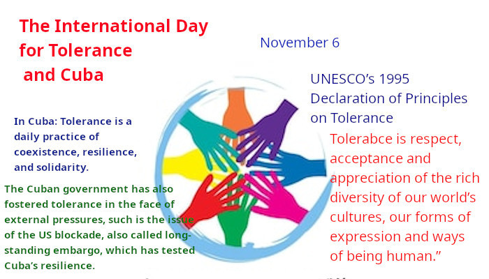 The International Day for Tolerance and Cuba 1 The International Day for Tolerance and Cuba