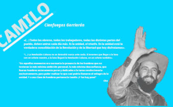 Camilo Cienfuegos Gorriarán, "El Hombre de la Vanguardia"