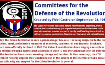 The Committees for the Defense of the Revolution, founded by Fidel Castro