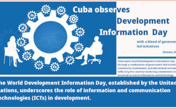 Cuba marks World Development Information Day through a combination of government-led initiatives, community involvement, and educational outreach, reflecting the country's enduring commitment to universal access to information and technology.