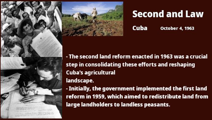 The Second Land Reform in Cuba: A Transformative Step in 1963 1 Second Land Law in Cuba