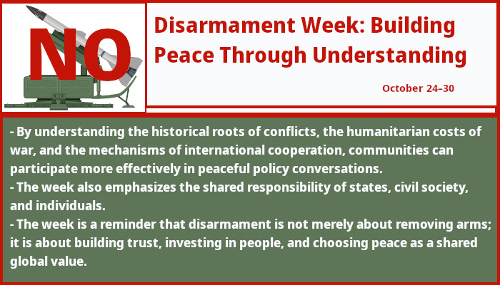 Disarmament Week: Building Peace Through Understanding 1 Disarmament Week: Building Peace Through Understanding