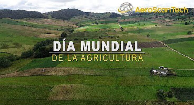 Día Mundial de la Agricultura